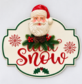Letrero Santa Snow